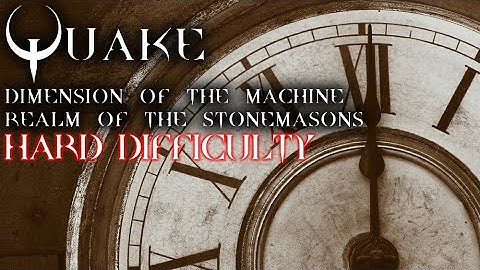 Quake Enhanced | Dimension of the Machine | episode 3 | Hard | No commentary blind playthrough