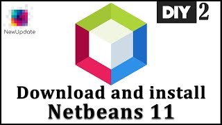 How to Download and Install NetBeans IDE 11 on Windows 10 | DIY 02 |  NewUpdate