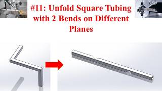 #11: Unfold Square Tubing with 2 Bends on Different Planes (English)