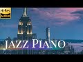 夜のジャズピアノ【チル/作業用/ヒーリング/BGM/夜景】