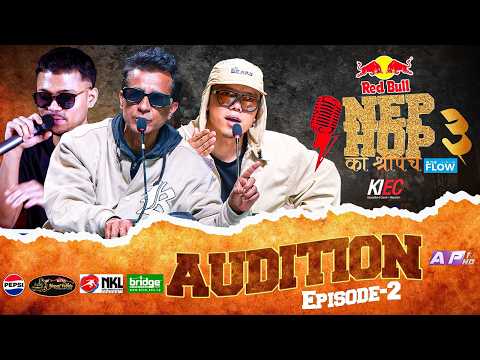 NEPHOP KO SHREEPECH SEASON 3 | Episode 2 - AUDITION | GIRISH KHATIWADA | UNB | GOLI | Redbull | KIEC