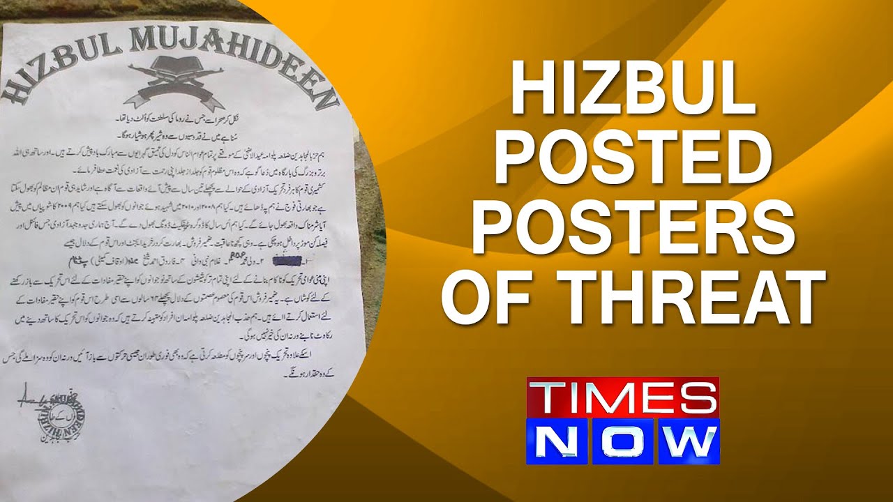 Hizbul Mujhaideen Posted Posters of threat in Kashmir?