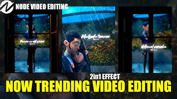 Now Trending Video Editing | 2in1 Effect | Like Ae 🔥 Node Video 🔴 VK STUDIO தமிழில்
