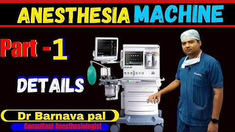 How to use Anesthesia Machine || PART-1  Dr Barnava pal @TechhealthOT