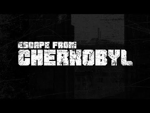 Escape from Chernobyl