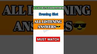 6 July Ielts Exam Review 2023 All Listening Answers Check It Now Must Watch Very Important #shorts