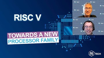 RISC V - Towards a new processor family | N’tech