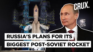 Why Russia’s Angara A-5 Rocket Launch Is Significant Amid Tussle With US-NATO Over Ukraine