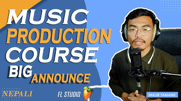Music Production Course | Nepali Music Production Series | For Beginners
