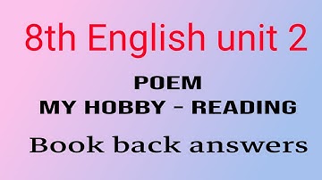 8e Engelse eenheid 2. gedicht Mijn hobby: antwoorden op de achterkant van het boek lezen