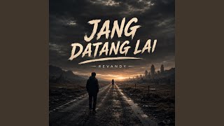 Jang Datang Lai