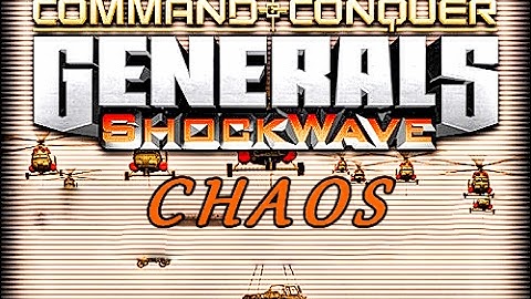 C&C Generals Shockwave Chaos - Part Five - "Totally Balanced Addon!"
