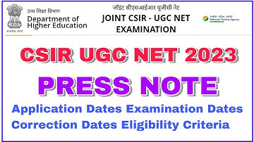 CSIR UGC NET 2022 DECEMBER 2023 JUNE ONLINE APPLICATION LAST DATE FOR APPLY EXAM DATE ELIGIBILITY