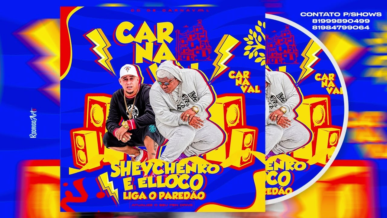 SHEVCHENKO E ELLOCO - CD PAREDÃO - CARNAVAL 2023
