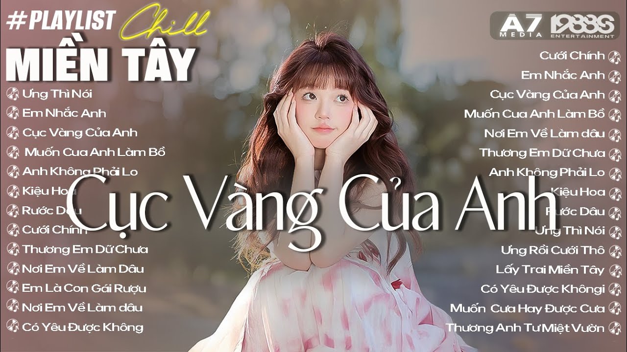 CƯỚI CHÍNH & CỤC VÀNG CỦA ANH | NAL - NANALIU [ PLAY LIST LOFI SPEED UP ] Viral hot nhất TikTok 2025