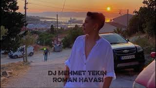 DJ MEHMET TEKİN ROMAN HAVASI RİTM SHOW ROMAN HAVASI 2026