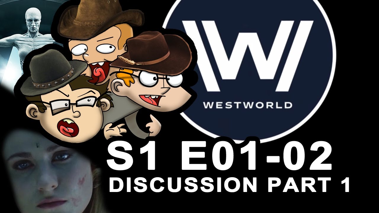 WESTWORLD s1 e01-02 discussion Part 1 with StS - YouTube