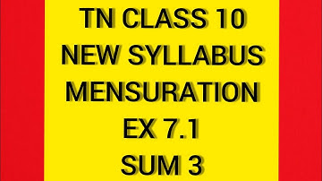 TN Samacheer 10 Maths New Syllabus Mensuration Ex 7.1 sum 3