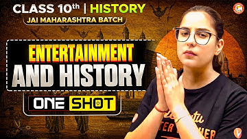 Entertainment And History One Shot Class 10 History | Maharashtra Board | History By Varsha Mam