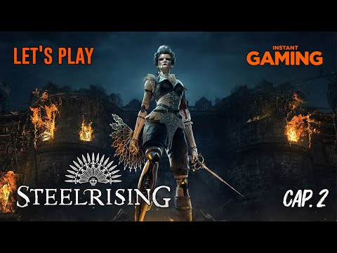 Let's play - Steelrising - Nuevo Souls-like - Gameplay comentado 🕹️ Capitulo 2