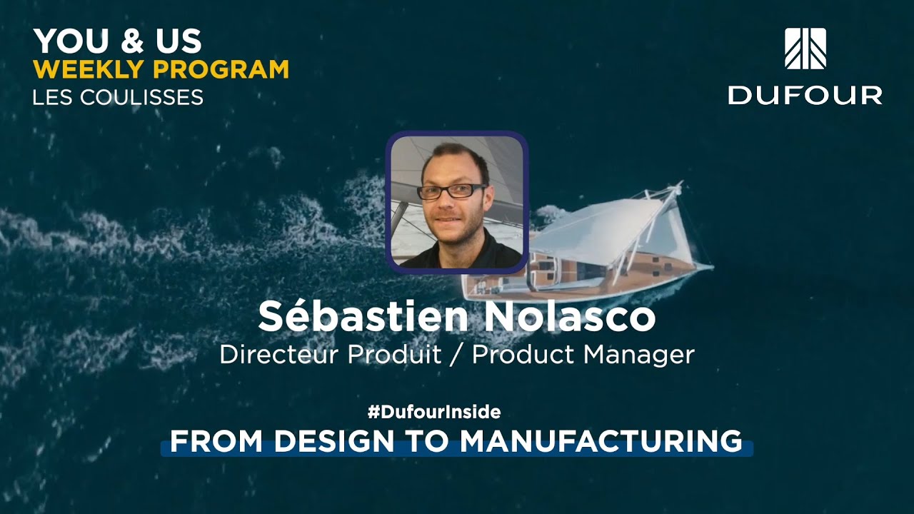 Dufour Weekly Program #4 - Sébastien Nolasco