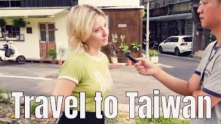 Austrian girl visits to Taiwan for the first time  Street Interview