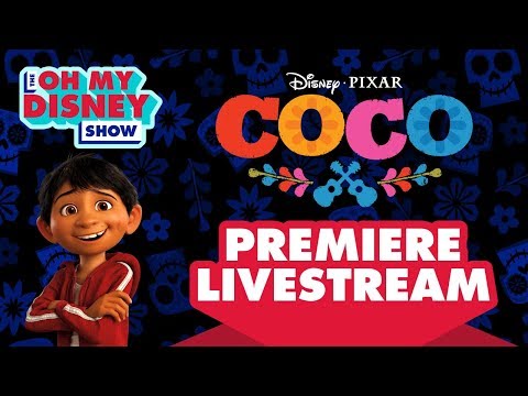 Disney Pixar S Coco Premiere Livestream Oh My Disney Show Youtube