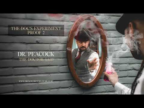 Dr. Peacock - The Doctor Said