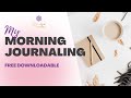 Morning journaling for better mood  muslim morning routine