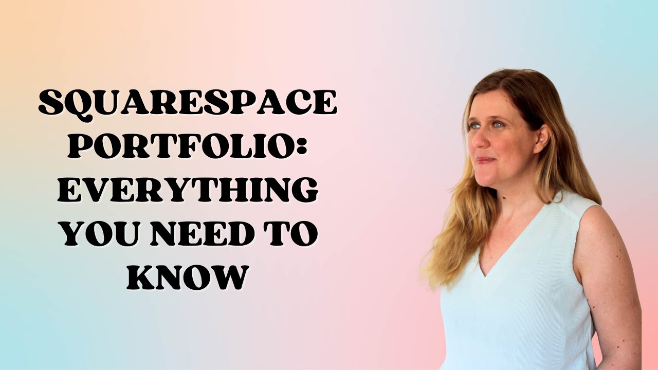 Squarespace Portfolios: Everything You Need to Know - YouTube