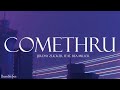 Jeremy Zucker feat. Bea Miller - Comethru (Lyrics)