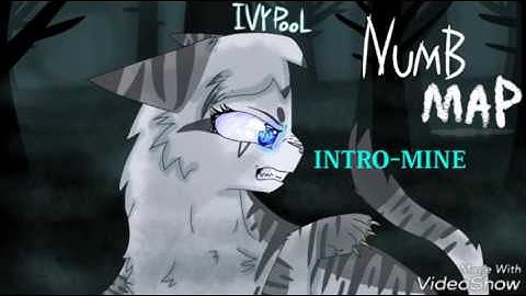 Warriors cats Ivypool MAP PMV AMV Numb OPEN