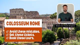 Información How to Visit the Colosseum: Mistakes, Tickets & Tours Noticias