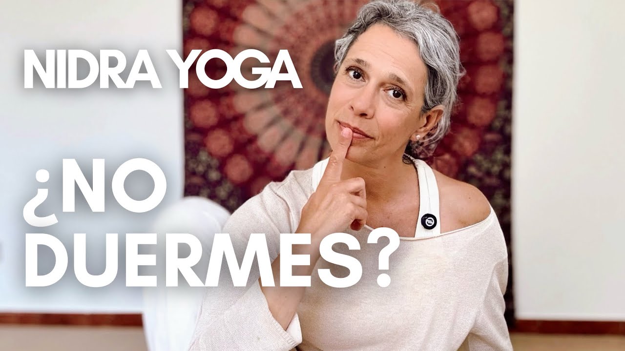 YOGA PARA DORMIR BIEN | NIDRA YOGA - YouTube