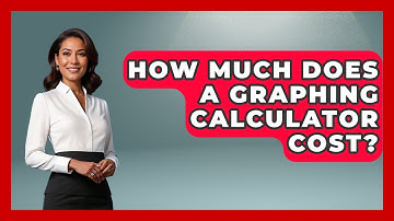 How Much Does A Graphing Calculator Cost? - High School Toolkit
