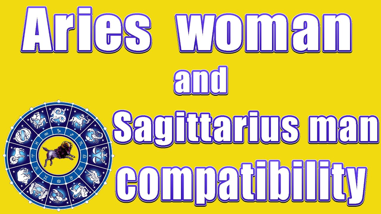 Aries woman and Sagittarius man compatibility - YouTube