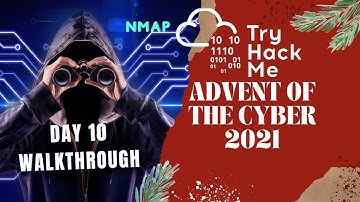 TryHackMe | Advent of Cyber - 2021 DAY 10 | (NMAP) Offensive Is The Best Defence
