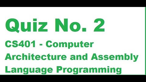 cs 401 quiz no 2,cs 401 quiz 2 sol,cs401 quiz 2 solution 2021,cs 401 quiz,cs 401
