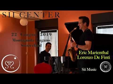 Eric Marienthal e Lorenzo De Finti @SII CENTER Switzerland ''All the things you are'' Masterclass