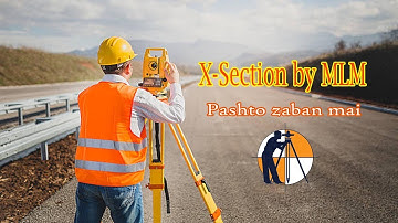 X section by MLM C.L method/Road cross section by MLM Center Line method/TS learning pashto zaban