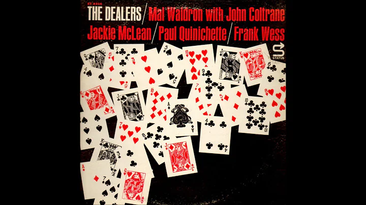Mal Waldron  - The Dealers ( Full Album )
