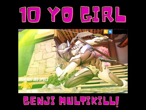 Genji Multikill 10yo Girl