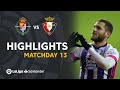 Highlights Real Valladolid vs CA Osasuna (3-2)