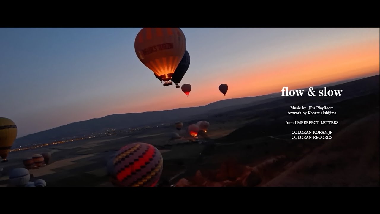 flow & slow — Music Video