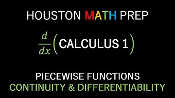Differentiability and Continuity (Piecewise Functions)