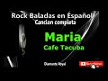 MARIA  Cafe tacuba (cancion completa)