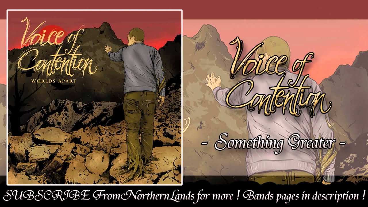 Voice of Contention – Something Greater