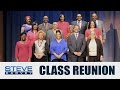 Steve Harvey’s Class Reunion || STEVE HARVEY