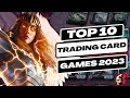 Top 10 tcg mobile card games  best 10 trading card games  ios and android mobile games 2023
