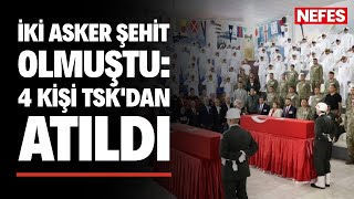 Msbden Yeni Açıklama Alay Ve Tabur Komutanı Dahil 4 Kişinin Tsk Ile Ilişiği Kesildi